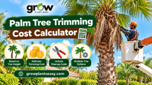 Palm Tree Trimming Cost Calculator